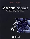 G%C3%A9n%C3%A9tique M%C3%A9dicale : De La Biologie %C3%A0 La Pratique Clinique