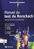 Manuel Du Test De Rorschach Approche Formelle Et Psychodynamique
