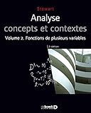 Analyse Concepts Et Contextes, Volume 2 : Fonctions De Plusieurs Variables