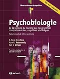 Psychobiologie De La Biologie Du Neurone Aux Neurosciences Comportementales Cognitives Et Cliniques