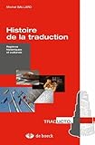 Histoire De La Traduction : Rep%C3%A8res Historiques Et Culturels