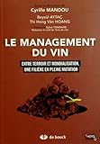 Le Management Du Vin Entre Terroir Et Mondialisation Une Filire En Pleine Mutation