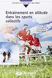 Entra%C3%AEnement En Altitude Dans Les Sports Collectifs
