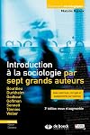 Introduction à la sociologie par sept grands auteurs