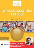 La Pleine Conscience %C3%A0 L'%C3%A9cole De 5 %C3%A0 12 Ans
