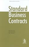 Standard business contracts Revised and extended edition: under Belgian law