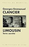 Le Limousin Terre Secrte