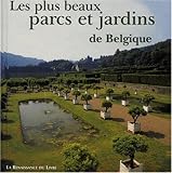 Les Plus Beaux Parcs Et Jardins De Belgique