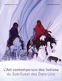 Lart Contemporain Des Indiens Du Sudouest Des Etatsunis