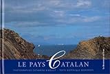 Le Pays De Catalan