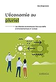 Lconomie Au Pluriel Les Thories Conomiques Face Aux Dfis Environnementaux Et Sociaux