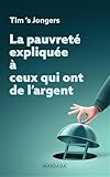 La pauvreté expliquée à ceux qui ont de l'argent