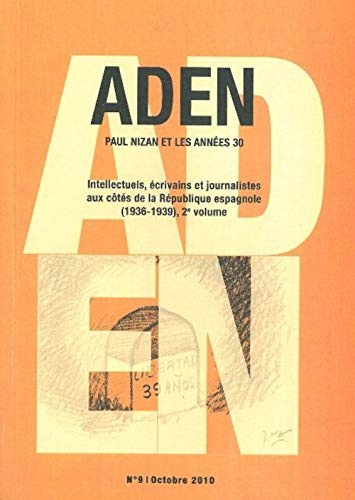 Revue Aden N°9 - Intellectuels, écrivains et journalistes An