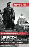 Leif Ericson et la découverte de l'Amérique: Un Viking en route pour le Canada (French Edition)