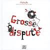 Chatouille grosse dispute t.1