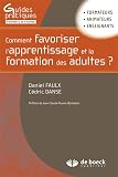 Comment Favoriser L'apprentissage Et La Formation Des Adultes 