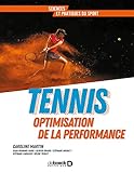 Tennis : Optimisation De La Performance