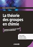 La Thorie Des Groupes En Chimie