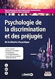 Psychologie De La Discrimination Et Des Prjuges De La Thorie La Pratique