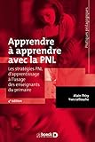 Apprendre Apprendre Avec La Pnl Les Stratgies Pnl Dapprentissage Lusage Des Enseignants Du Primaire