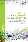 Manuel Denseignement De Psychomotricit Tome 5 Examen Psychomoteur Et Tests