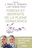 Forces et bienfaits de la pleine conscience