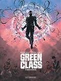 Green class. v.5, Dernier sacrifice