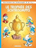 Les Schtroumpfs. 43, Le trophée des schtroumpfs
