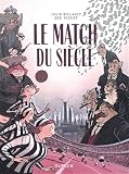 Le match du siècle
