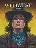 Wild West / Tome 05 - Rédemption