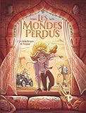 Les mondes perdus. 3, Les bibliothèques de Pergame