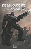 Gears Of War, Tome 4 :