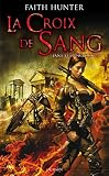 Jane Yellowrock T02 : La Croix De Sang
