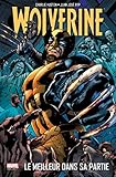 Wolverine Le Meilleur Dans Sa Partie