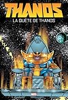 Thanos : La quête de Thanos