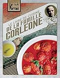 Le Parrain Le Livre De Cuisine De La Famille Corleone