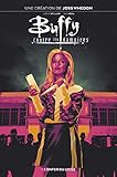 Buffy Contre Les Vampires T01 Lenfer Du Lyce