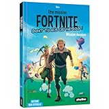 Une Mission Fortnite Dont Tu Es Le H%C3%A9ros   Tome 2   Mission %C3%A9vasion