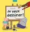 Je veux dessiner !