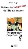 Dictionnaire Impertinent De Liledefrance