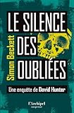 Le silence des oubli&eacute;es