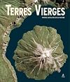 Terres vierges : Photos satellites de la nature