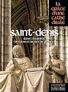 Saint-Denis dans l'éternité des rois et reines de France