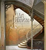 Art Nouveau Paris Bruxelles Barcelone Londres