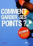 Comment Garder Ses Points 