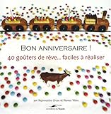 Bon Anniversaire 40 Gateaux Faciles A Realiser
