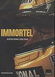 Immortel : Ayrton Senna (1960 1994)