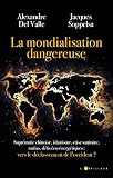 La mondialisation dangereuse