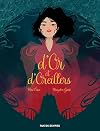 D'Or et d'Oreillers