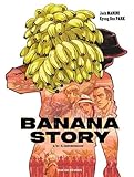 Banana story